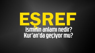 esref ismin anlami nedir
