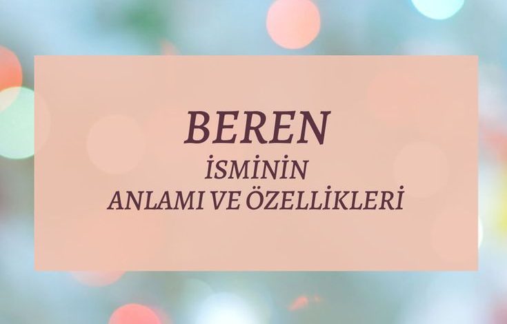 beren isminin anlami