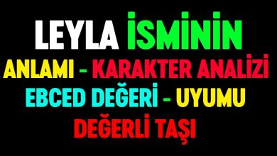 leyla isminin anlami