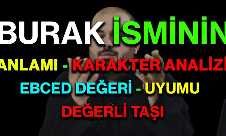 burak isminin anlami
